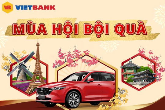 Khách hàng Vietbank có cơ hội trúng xe hơi trị giá hơn 1 tỷ đồng