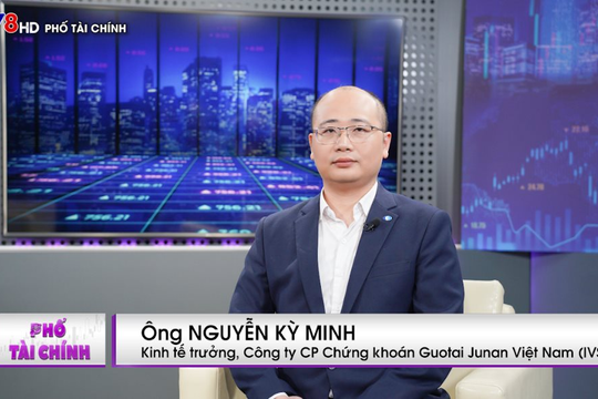 Kinh tế trưởng Guotai Junan Việt Nam: Chứng khoán khó có thể bứt phá ngắn hạn cho đến khi thanh khoản cải thiện 