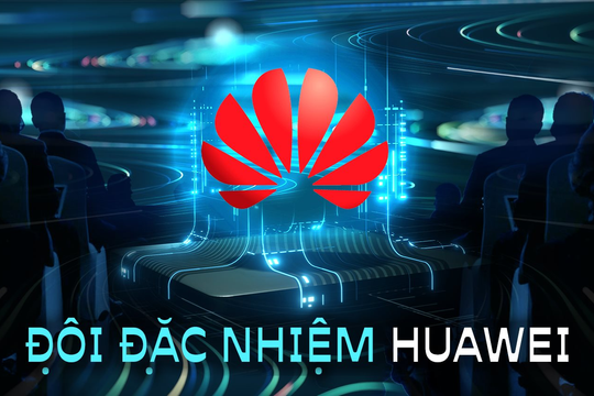 Đội đặc nhiệm Huawei: Bí mật giúp gã khổng lồ Trung Quốc hồi sinh ngoạn mục, nuôi sống hơn 200.000 nhân viên khiến bất kỳ ai cũng phải e dè