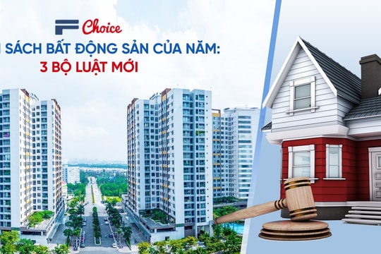 Bộ 3 luật mới: Bước ngoặt quan trọng cho thị trường bất động sản 2024