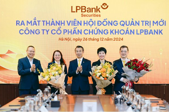 LPBS kiện toàn đội ngũ lãnh đạo, hướng tới mục tiêu tăng trưởng bền vững