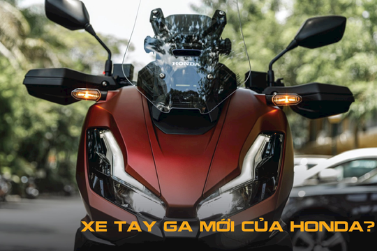 Honda sắp bán tại Việt Nam xe tay ga mới: Vẻ ngoài hầm hố, cốp to hơn của Lead, mạnh gấp đôi Air Blade