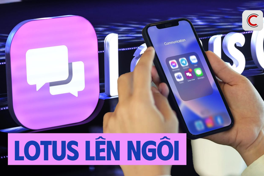 Lotus chat bỗng được tải về ồ ạt, giải mã lý do người dùng tìm đến ứng dụng chat Việt