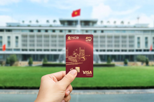 Ngân hàng NCB hé lộ bất ngờ mới về dòng Thẻ “Tự Hào” sau thành công của thẻ visa “Thống Nhất”