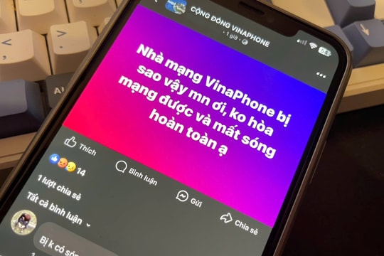 Hàng loạt thuê bao VinaPhone bị gián đoạn liên lạc sáng 14/6