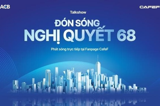 Khu vực chiếm 40% GDP Việt Nam sắp đón cơ hội vàng để bứt phá nhờ quyết sách chưa từng có