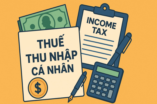 Thuế TNCN sắp có thay đổi lớn, hàng loạt khoản thu nhập mới sẽ thuộc diện phải nộp thuế?