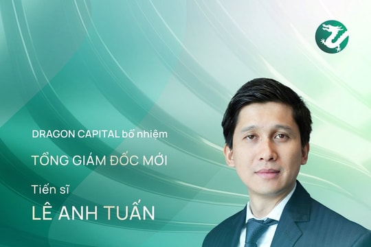 Quỹ Đầu tư Dragon Capital Việt Nam bổ nhiệm ông Lê Anh Tuấn làm Tổng Giám đốc 