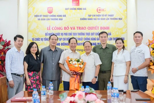 Bổ nhiệm Phó Chủ tịch Thường trực Hội đồng Quản lý Quỹ Chống hàng giả kiêm Tổng Biên tập Tạp chí Điện tử kỹ thuật chống hàng giả và gian lận thương mại
