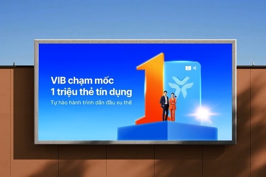 VIB cán mốc 1 triệu thẻ tín dụng: Khẳng định vị thế hàng đầu