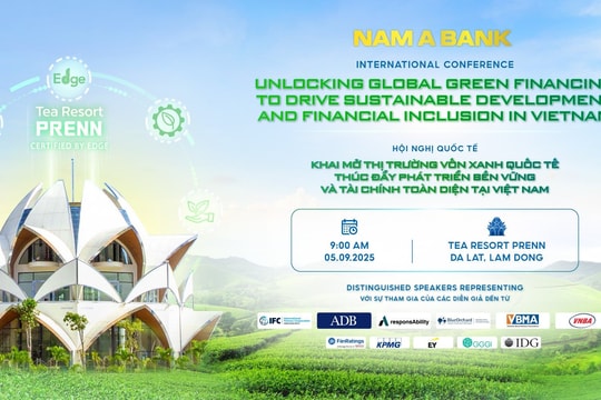 Nam A Bank tổ chức hội thảo quốc tế về thị trường vốn xanh