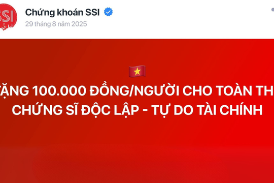 Thêm công ty chứng khoán tặng chứng sĩ 100.000 đồng dịp 2/9