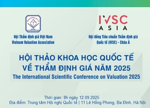 Hội thảo khoa học quốc tế về thẩm định giá 2025 sắp diễn ra tại Hà Nội