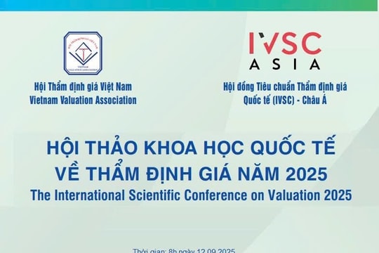 Hội thảo khoa học quốc tế về thẩm định giá 2025 sắp diễn ra tại Hà Nội