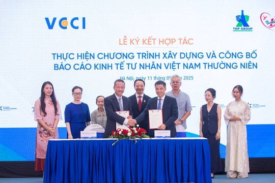 VCCI và Tập đoàn Tân Hiệp Phát hợp tác triển khai sáng kiến Báo cáo Kinh tế tư nhân Việt Nam thường niên
