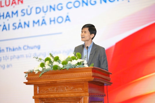 Đại diện A05 Bộ Công an: Đã phát hiện gần 20.000 vụ lừa đảo về tài sản mã hoá, gây thiệt hại trên 12.000 tỷ đồng
