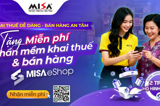 MISA tặng miễn phí phần mềm cho 2 triệu hộ kinh doanh