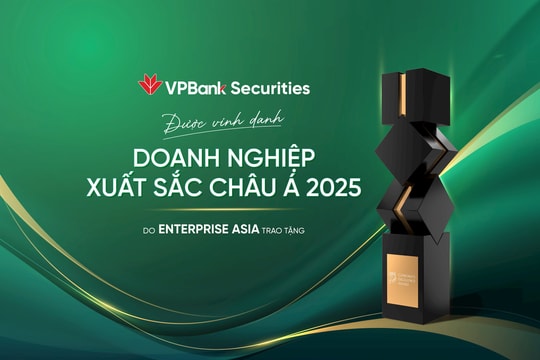 VPBankS được vinh danh “Doanh nghiệp Xuất sắc Châu Á 2025” tại giải thưởng APEA