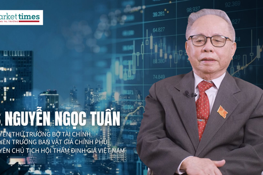 Gặp Chủ tịch đầu tiên của Hội Thẩm định giá Việt Nam: thẩm định giá luôn là một trong những ngành đặc biệt