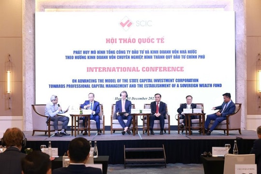 SCIC muốn trở thành Quỹ đầu tư Chính phủ: Học Temasek, Khazanah hay Danatara?