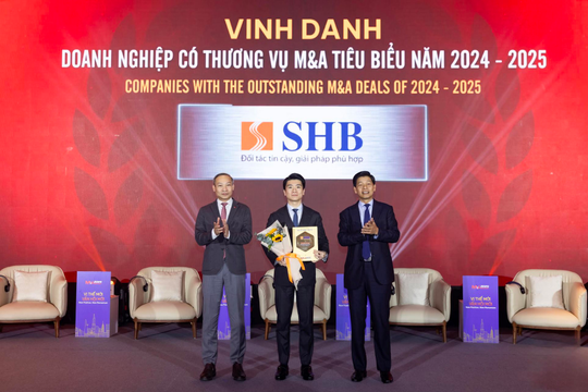 SHB được vinh danh “Doanh nghiệp có thương vụ M&A tiêu biểu năm 2024-2025”