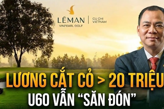 Hé lộ mức lương người cắt cỏ sân golf của tỷ phú Phạm Nhật Vượng, U60 vẫn được nhận