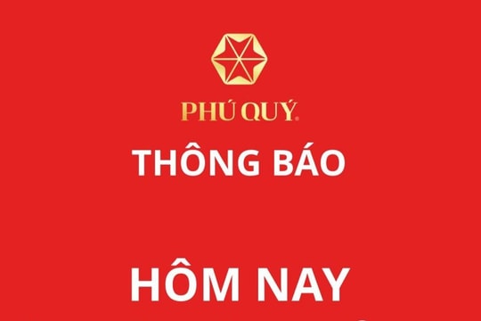 Tập đoàn Vàng Bạc Phú Quý thông báo tin nóng