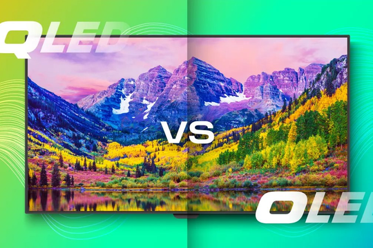 Cuộc chiến TV: Dùng màn OLED hay QLED tốt hơn?