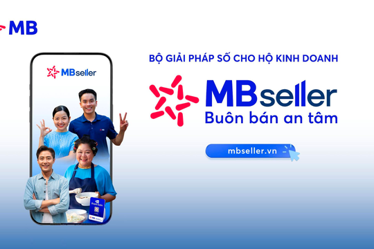 MB Seller – Bộ giải pháp số cho hộ kinh doanh buôn bán an tâm