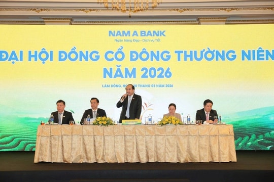 Nam A Bank tổ chức thành công ĐHĐCĐ 2026: Sẵn sàng cho kỷ nguyên tăng trưởng mới