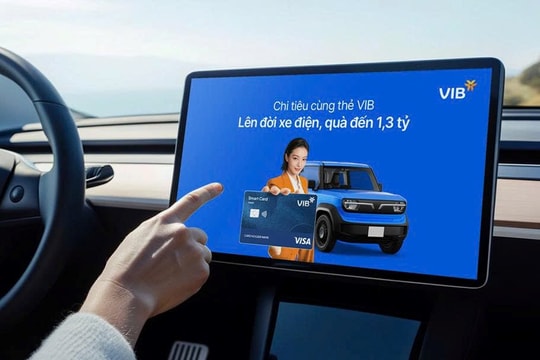 Quẹt thẻ VIB nhận xe điện, vay mua ô tô tiết kiệm nhiên liệu lãi suất chỉ từ 6%