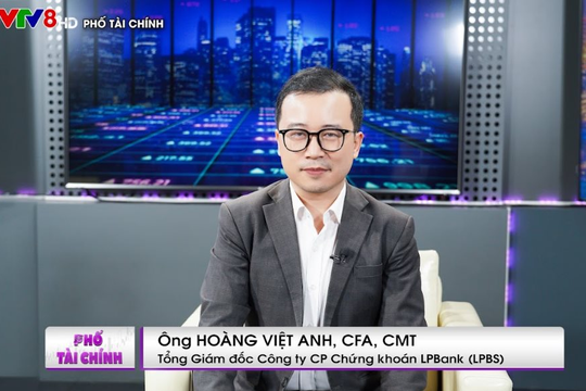 Tổng Giám đốc LPBS: Dư địa hút vốn ngoại của Việt Nam còn rất lớn trong 5–10 năm tới