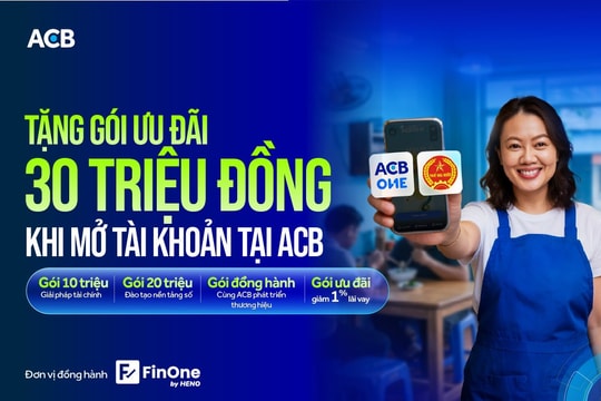 ACB chơi lớn tung gói ưu đãi khủng 30 triệu cho hộ kinh doanh