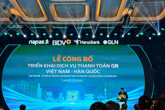 Chính thức ra mắt dịch vụ thanh toán QR xuyên biên giới Việt Nam – Hàn Quốc: Từ hôm nay 23/4, hơn 100 triệu người dùng dễ dàng thanh toán bằng QR 