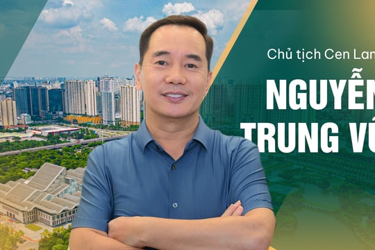Chủ tịch Cen Land Nguyễn Trung Vũ: Đừng tưởng cứ ôm nhiều đất trong tay là “ngon”, đầu tư BĐS không phải là ném tiền vào một chỗ mà là dùng ĐẦU để TƯ DUY