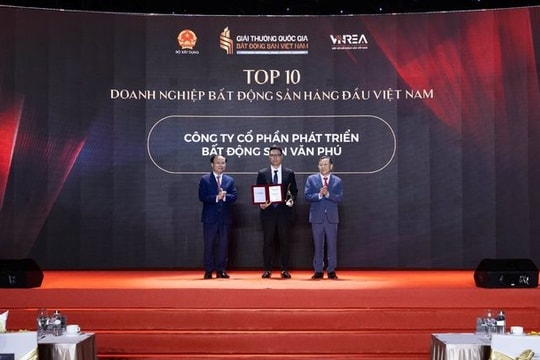 Văn Phú được vinh danh Top 10 Doanh nghiệp bất động sản hàng đầu Việt Nam
