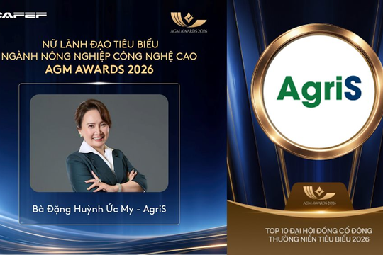 AgriS ghi dấu tại AGM Awards 2026: Quản trị tốt là nền tảng của tăng trưởng bền vững