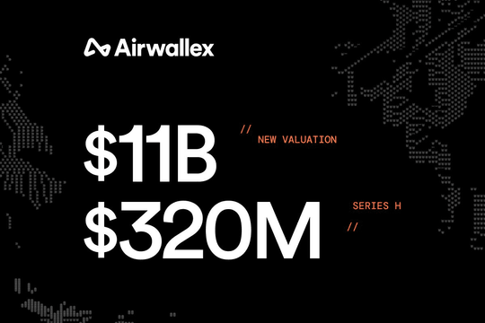 Airwallex  huy động 320 triệu USD trong vòng gọi vốn Series H, định giá đạt 11 Tỷ USD
