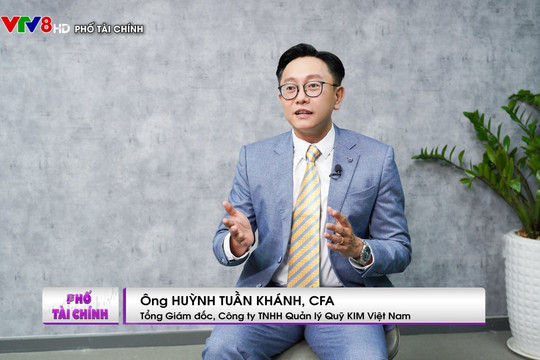 CEO KIM Việt Nam: Nâng hạng là điều kiện cần nhưng chưa đủ, thị trường cần tạo ra câu chuyện riêng