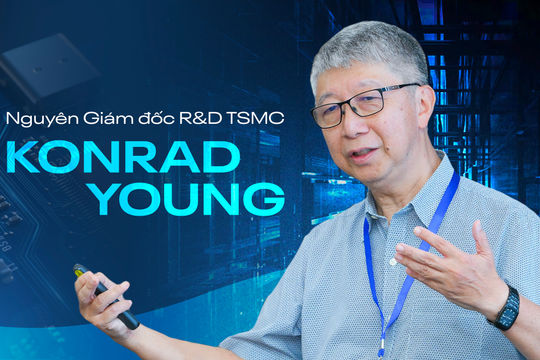 Từng không nghĩ đến Việt Nam khi nói về bán dẫn, “huyền thoại R&D” của đế chế sản xuất chip lớn nhất thế giới đã thay đổi quan điểm vì một điều