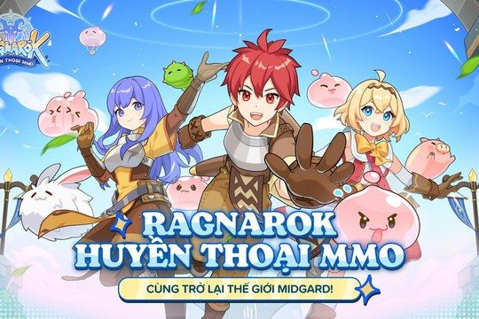 Ragnarok Huyền Thoại MMO chính thức ra mắt, mang Midgard 3D xuất hiện tại thị trường Việt Nam