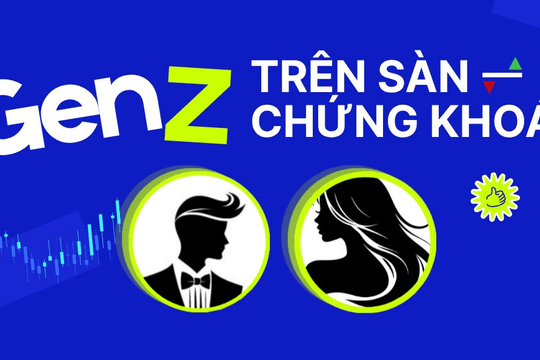 Gen Z trên sàn chứng khoán: Người làm Chủ tịch "vạn người mê" tuổi 27, người nắm cổ phiếu hàng nghìn tỷ đồng
