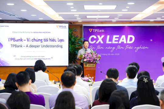 TPBANK CX IN MOTION 2026: Khi trải nghiệm khách hàng trở thành “nhịp tim” của toàn ngân hàng