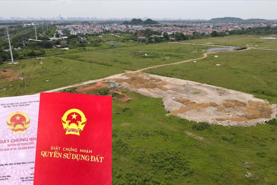 Chỉ một tuần nữa, loạt chính sách mới về đất đai, nhà ở sẽ chính thức có hiệu lực, người dân lưu ý
