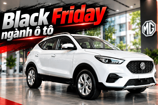 Cú huých của MG và hiện tượng Black Friday của ngành ô tô Việt Nam