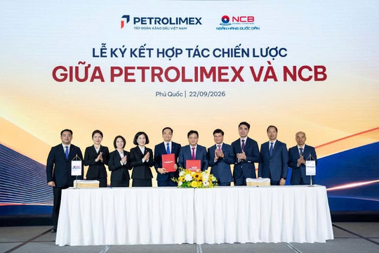 Ngân hàng NCB và PETROLIMEX hợp tác chiến lược, kết nối hiệu quả hệ sinh thái năng lượng và tài chính