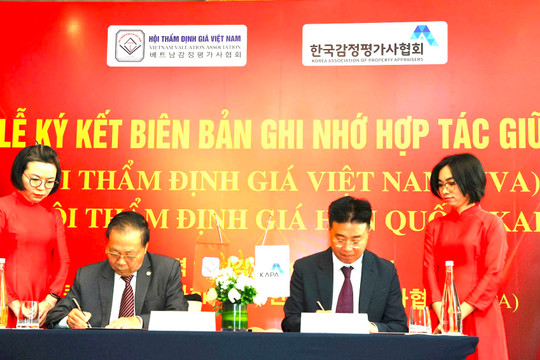 Hội Thẩm định giá Việt Nam ký biên bản ghi nhớ hợp tác với Hội Thẩm định giá Hàn Quốc
