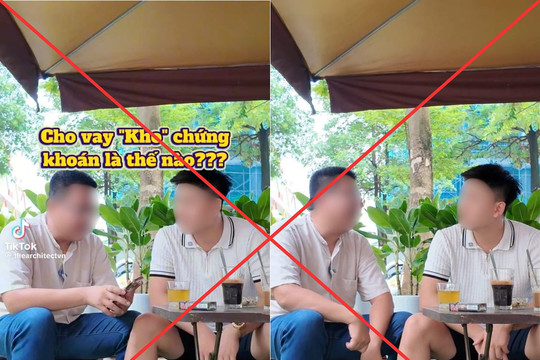 Từ vụ TikToker đăng tải thông tin xuyên tạc về hoạt động cho vay margin, UBCKNN khuyến cáo nhà đầu tư