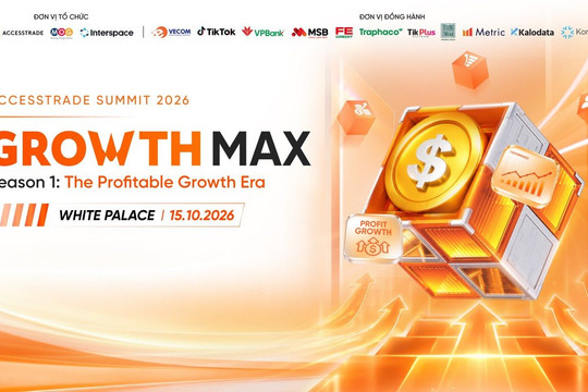 ACCESSTRADE SUMMIT 2026: Lời giải cho bài toán tăng trưởng có lợi nhuận
