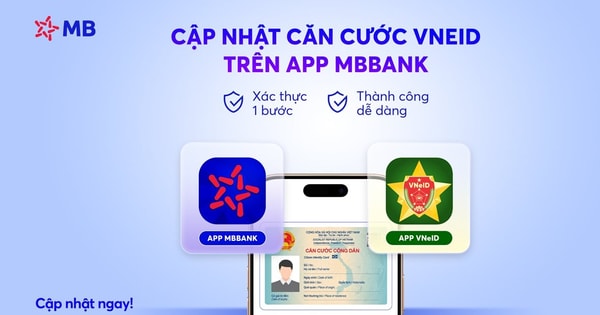 App MBBank hỗ trợ cập nhật căn cước qua VNeID